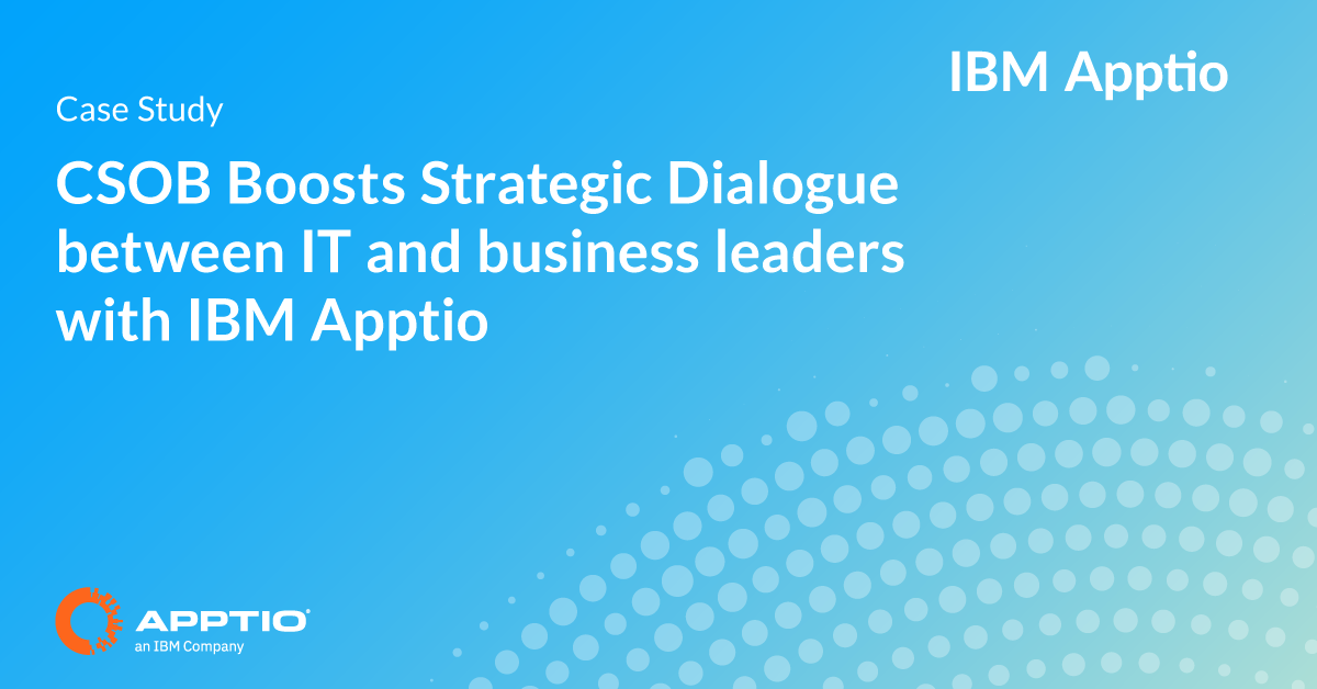 CSOB Boosts Strategic Dialogue between IT and business leaders with IBM ...